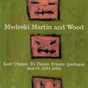 Last chance to dance trance (perhaps) : best of (1991-1996)